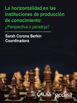 cover image of Horizontalidad en las instituciones de producción de conocimiento